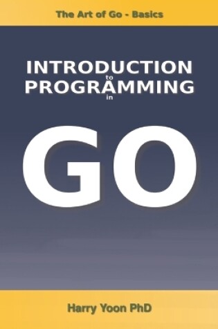 Cover of The Art of Go - Basics