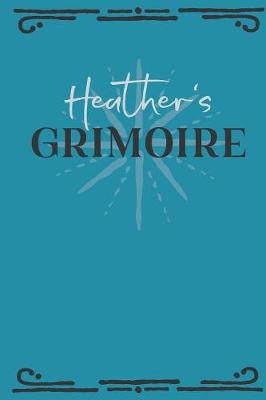 Book cover for Heather's Grimoire