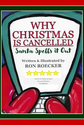 Book cover for Why Christmas Is Cancelled