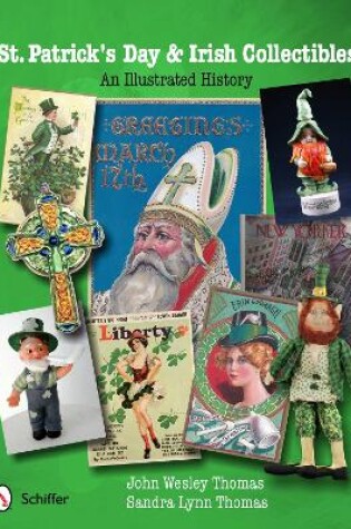 Cover of St. Patrick's Day and Irish Collectibles: An Illustrated History