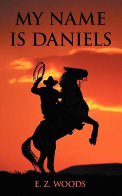 Cover of My Name is Daniels