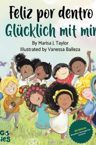 Cover of Feliz por dentro/ Glücklich mit mir (bilingual children's book Portuguese German)