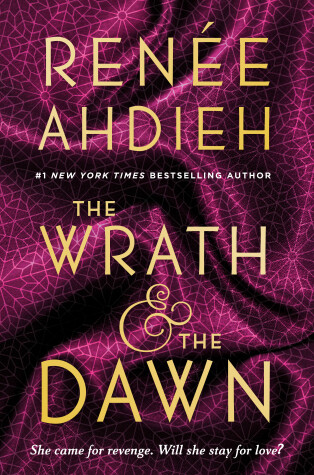 Book cover for The Wrath & the Dawn