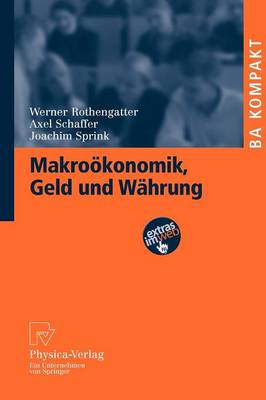 Book cover for Makroökonomik, Geld und Währung