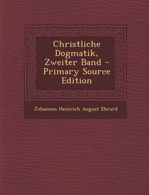 Book cover for Christliche Dogmatik, Zweiter Band