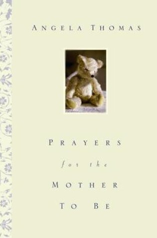 Cover of Prayers for the Mother to Be