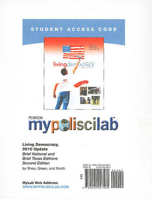 Book cover for MyLab Political Science -- Standalone Access Card -- for Living Democracy, 2010 Update (Brief National and Brief Texas Editions)