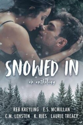 Cover of Snowed In