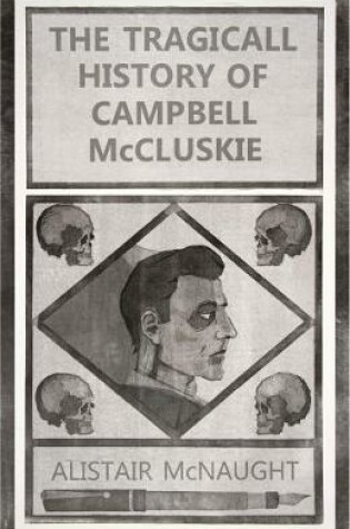 Cover of The Tragicall History of Campbell McCluskie
