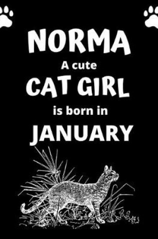 Cover of NORMA a cute cat girl is born in January