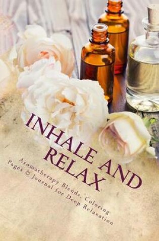 Cover of Inhale and Relax