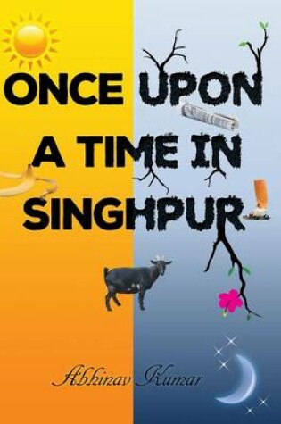 Cover of Once Upon a Time in Singhpur