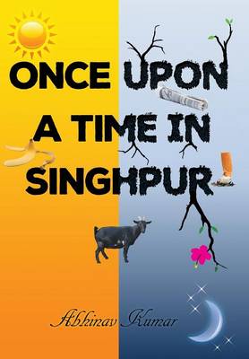 Book cover for Once Upon a Time in Singhpur