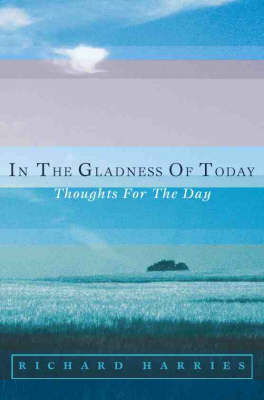 Book cover for In the Gladness of Today