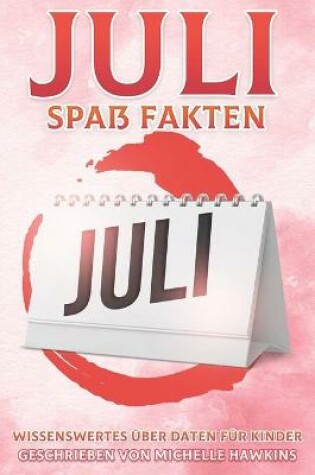 Cover of Juli Spaß Fakten