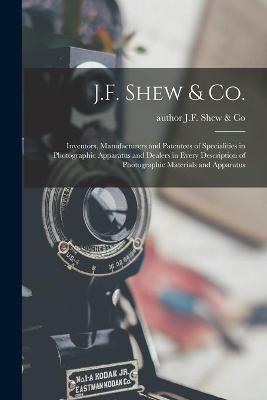 Book cover for J.F. Shew & Co.