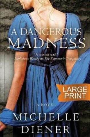 Cover of A Dangerous Madness