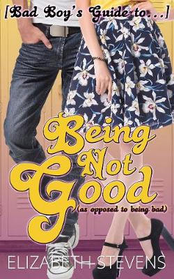 Cover of Being Not Good