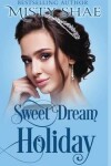 Book cover for Sweet Dream Holiday