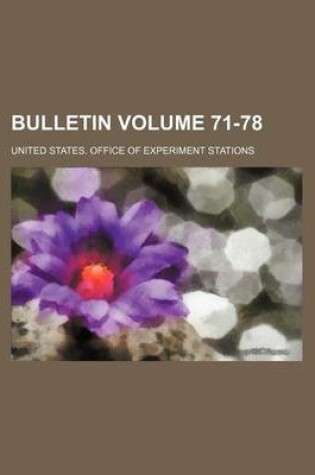 Cover of Bulletin Volume 71-78