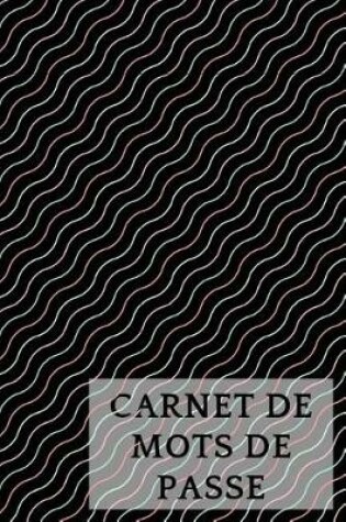 Cover of Carnet de mots de passe