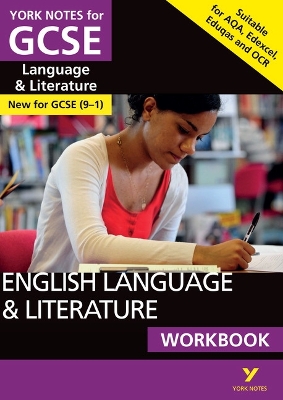 Cover of English Language and Literature Workbook: York Notes for GCSE: the ideal way to catch up, test your knowledge and feel ready for 2025 and 2026 assessments and exams