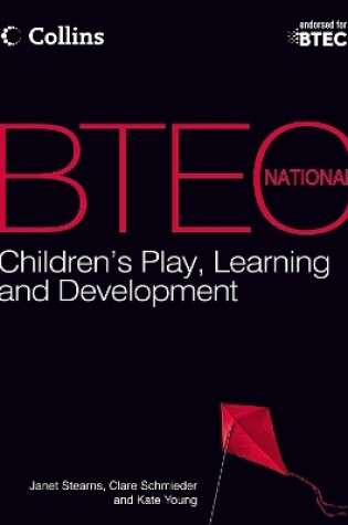 Cover of BTEC National Children's Play, Learning and Development