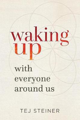 Book cover for Waking Up With Everyone Around Us