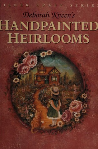 Cover of Handpainted Heirlooms