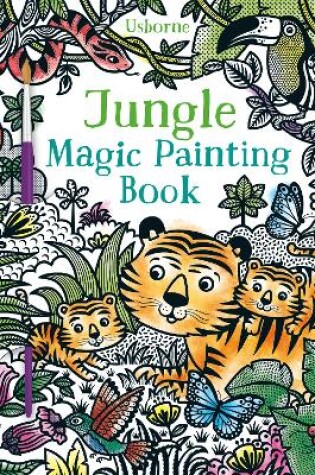 Cover of Jungle Magic Painting Book