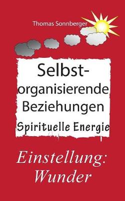 Book cover for Selbstorganisierende Beziehungen