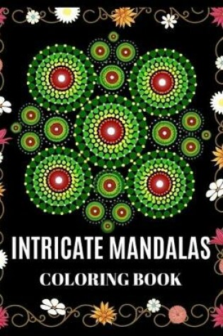Cover of Intricate mandalas coloring book