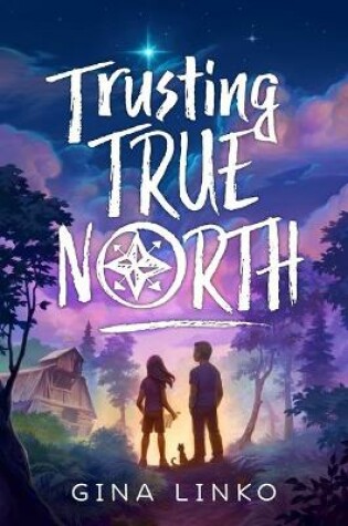 Cover of Trusting True North