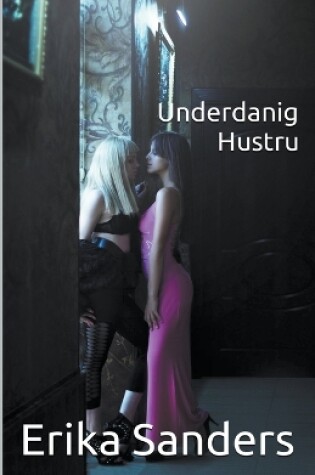 Cover of Underdanig Hustru