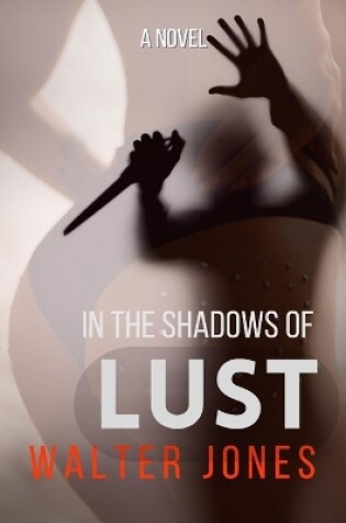 Cover of In the Shadows of LUST