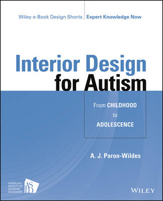 Book cover for Interior Design for Autism from Childhood to Adolescence