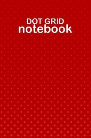 Cover of Dot Grid Notebook