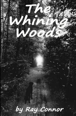 Book cover for The Whining Woods