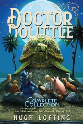 Book cover for Doctor Dolittle the Complete Collection, Vol. 4