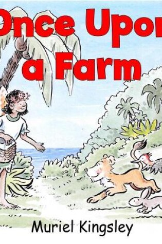 Cover of Once Upon a Farm