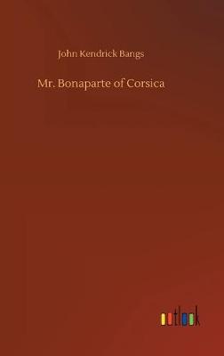 Book cover for Mr. Bonaparte of Corsica