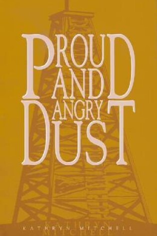Cover of Proud & Angry Dust