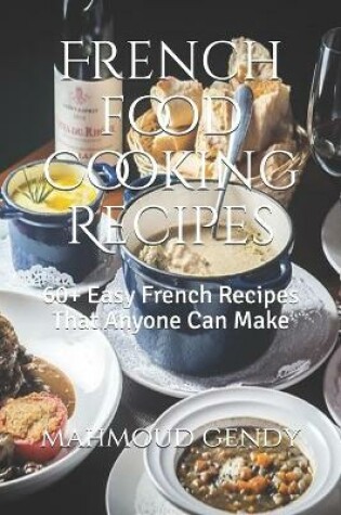 Cover of French food Cooking Recipes