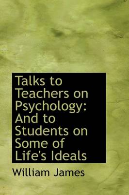 Book cover for Talks to Teachers on Psychology