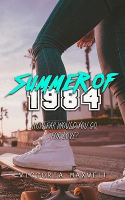 Cover of Summer of 1984