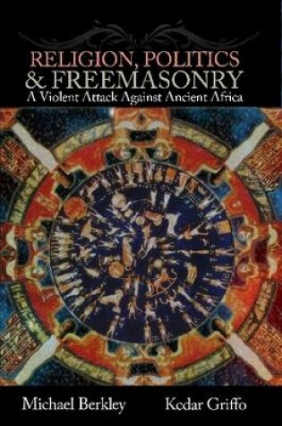 Cover of Religion, Politics, and Freemasonry