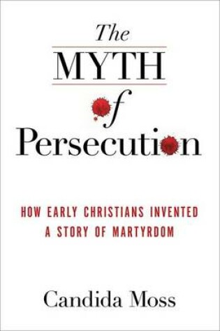 Cover of The Myth of Persecution