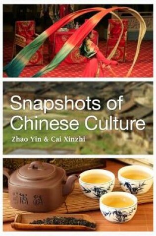 Cover of Snapshots of Chinese Culture