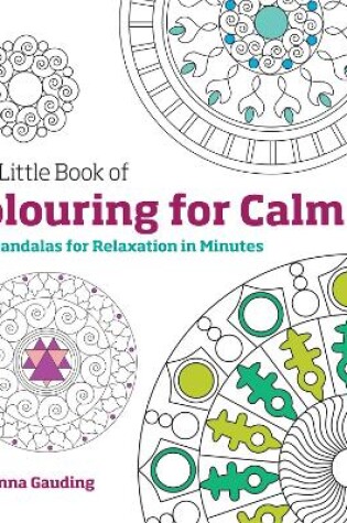 Cover of The Little Book of Colouring for Calm