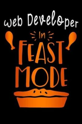 Cover of Web Developer in feast mode